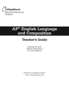 TEACHER'S GUIDE TO ADVANCED PLACEMENT COURSES—English Language and Composition and English Literature and Composition