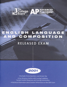 THE AP ENGLISH LANGUAGE AND LITERATURE RELEASED EXAMS