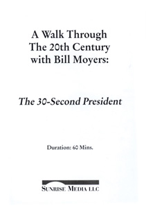 THE 30-SECOND PRESIDENT