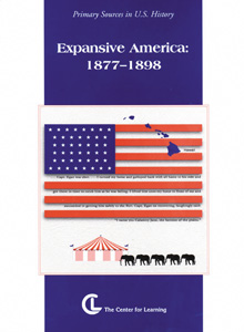 EXPANSIVE AMERICA, 1877–1898
