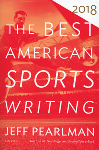THE BEST AMERICAN SPORTS WRITING 2018