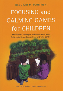 FOCUSING AND CALMING GAMES FOR CHILDREN