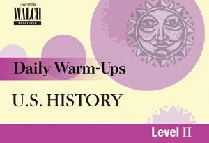 DAILY WARM-UPS—U.S. HISTORY