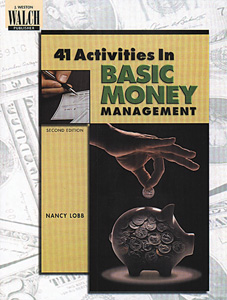 41 ACTIVITIES IN BASIC MONEY MANAGEMENT