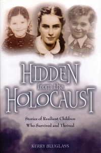 HIDDEN FROM THE HOLOCAUST