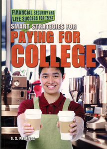 SMART STRATEGIES FOR PAYING FOR COLLEGE