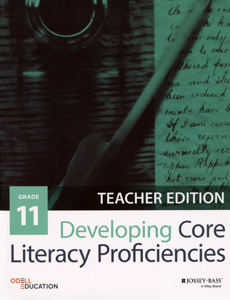 GRADE 11: Developing Core Literary Proficiencies