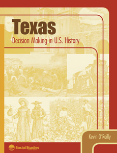 TEXAS: Decision Making in U.S. History